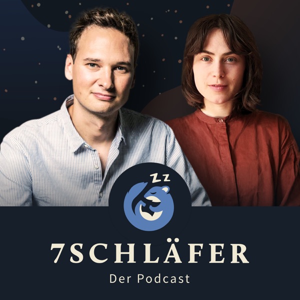 7Schläfer – der Podcast über die kuriose Welt des Schlafes