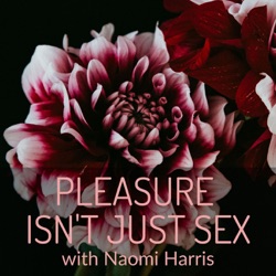 Pleasure Isn't Just Sex