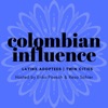 Colombian Influence