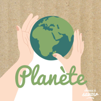 Choses à Savoir PLANETE podcast
