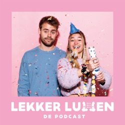 Lekker Lullen de Podcast