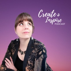 Create & Inspire Podcast