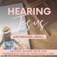 Hearing Jesus: Daily Bible Study, Daily Devotional, Hear From God, Prayer, Christian Woman, Spiritual Life, Build a Relationship With God, Connect With God Daily, Bible, Devotional