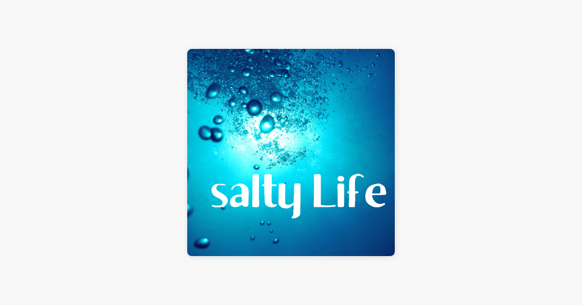 ‎Salty Life Podcast: Ep # 14: Brent And Bradie Daniels On Apple Podcasts