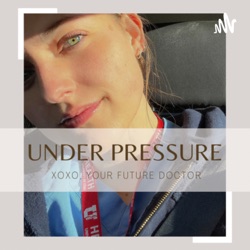 Under Pressure (xoxo, your future doctor)