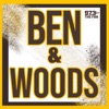 Ben & Woods On Demand Podcast