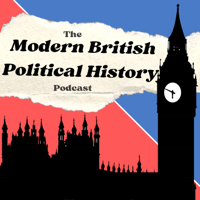 Modern British Political History podcast