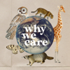 Why We Care - Tiphaine Marie