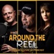 Around The Reel - 