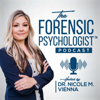 The Forensic Psychologist Podcast podcast