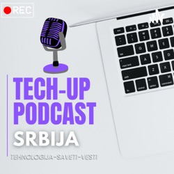 Tech Up podcast Srbija