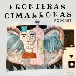 Fronteras Cimarronas Programa #71 | 11/10/2023