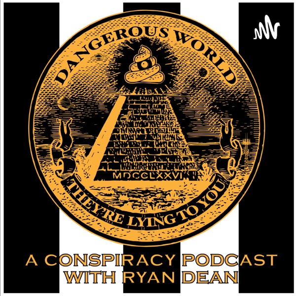 Dangerous World Podcast