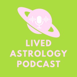 Lived Astrology Podcast