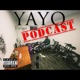 Yayo Tengo Podcast