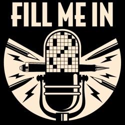 Fill Me In #449: From whence the finger snaps.