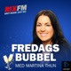 Fredagsbubbel - Julia Frändfors & Ann Westin