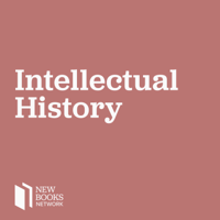 New Books in Intellectual History podcast