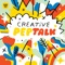 Creative Pep Talk