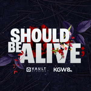 Should Be Alive podcast