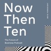 Now, Then, Ten