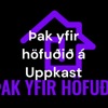 Þak yfir höfuðið á Uppkast
