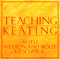 Teaching Keating with Weston and Molly Kieschnick