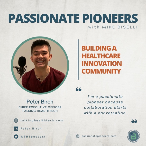 Building a Healthcare Innovation Community with Peter Birch photo