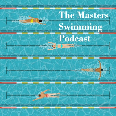 The Masters Swimming Podcast:Joe Malone