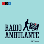Radio Ambulante - NPR