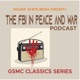 GSMC Classics: The FBI in Peace and War
