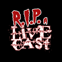 RIP a Livecast podcast