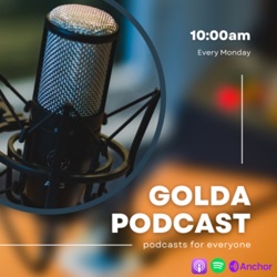 The Golda Podcast