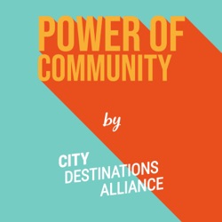 Power of Community by City Destinations Alliance