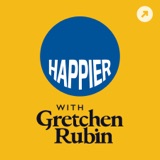 Image of Happier with Gretchen Rubin podcast
