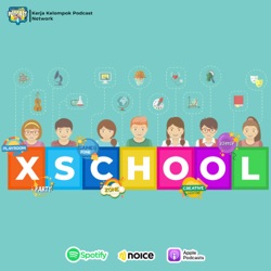 Xschool Podcast