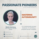 Mastering Autoimmunity with Mette Dyhrberg