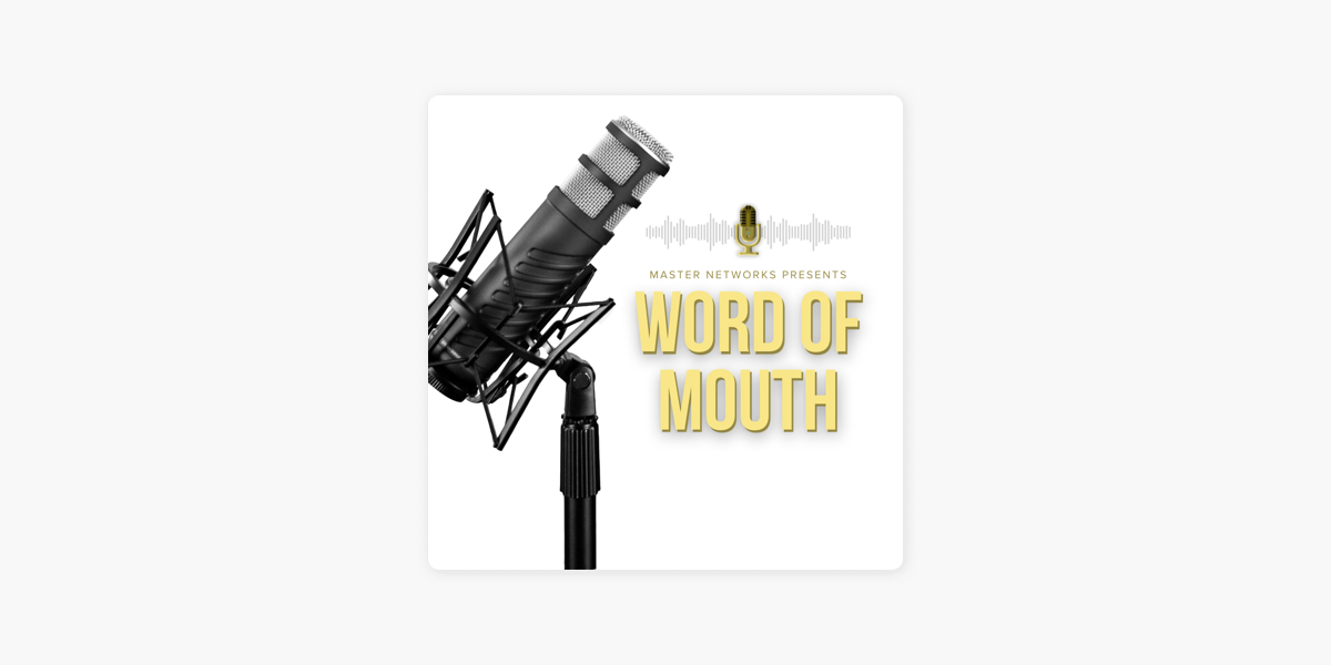 word-of-mouth-podcast-on-apple-podcasts