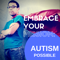 Autism Possible: Be your own special education advocate, use tech to simplify and empower your life.