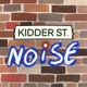 BEING IN 'OUR' HANDS MAKES ME NERVOUS | KIDDER STREET NOISE PODCAST