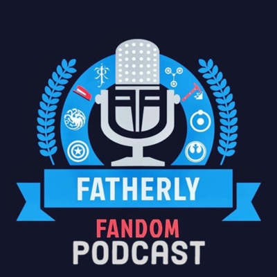 Fatherly Fandom Fatherly Fandom