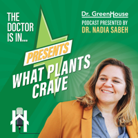 What Plants Crave feat. Joe Swartz pt. 1