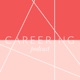 Careering Podcast
