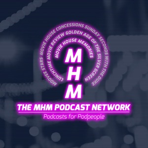 MHM Podcast Network - Podcasts for Podpeople