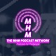 MHM Podcast Network - Podcasts for Podpeople