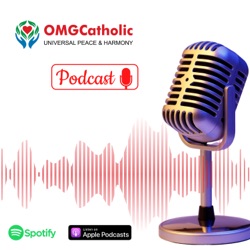 OMG catholic Podcast