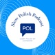 Slow Polish Podcast