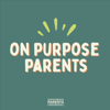 On Purpose Parents - Saddleback Parents