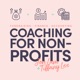 Coaching for Non-Profits