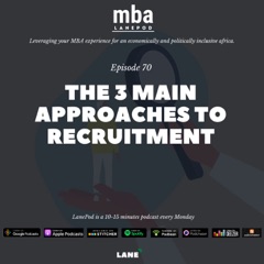 L070: The Three Main Approaches to Recruitment